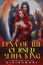 Luna of the Cursed Alpha King (Helga and Siegren)